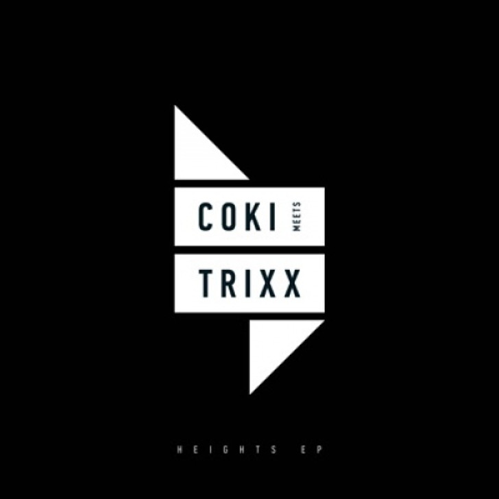 Coki Meets Trixx - Heights Ep - 2x 12" Vinyl