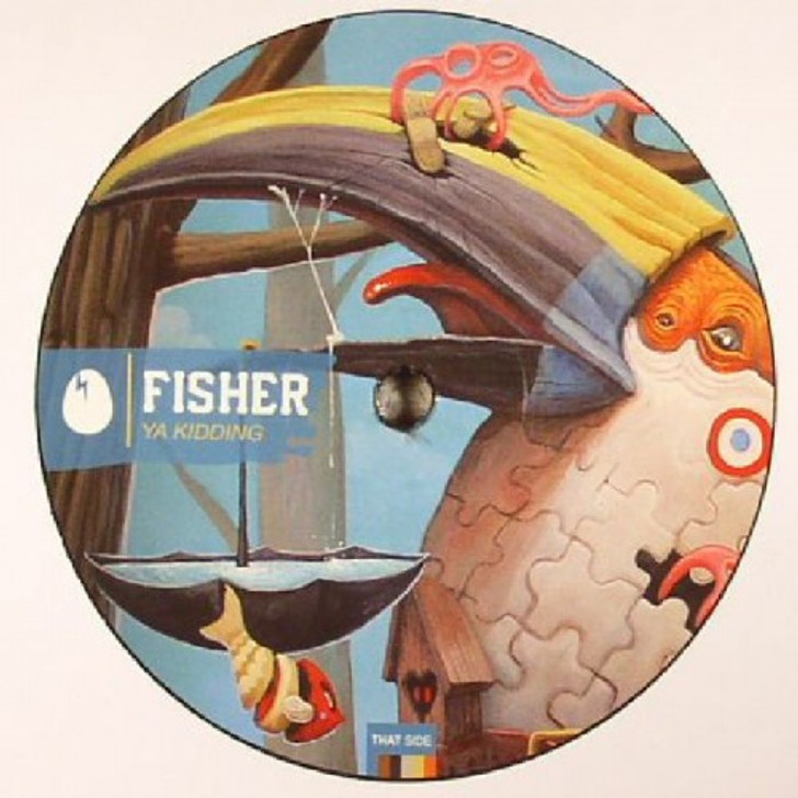 Fisher - Ya Kidding - 12" Vinyl