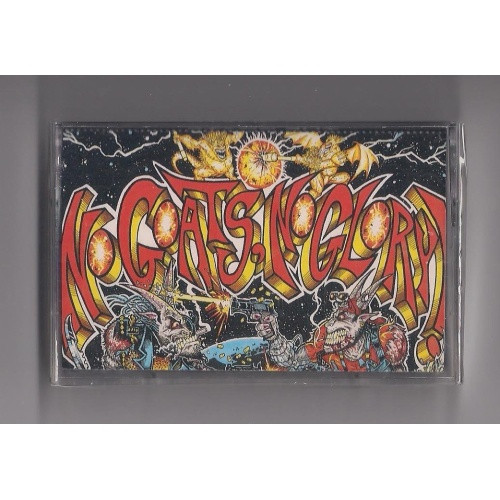 The Goats - No Goats, No Glory - Cassette