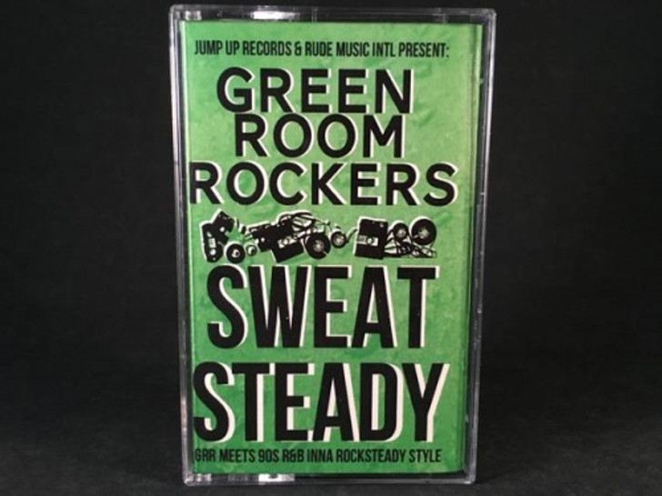 Green Room Rockers - Sweat Steady CSD - Cassette
