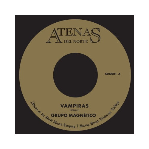 Grupo Magnetico - Vampiras - 7" Vinyl
