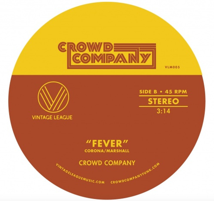 Crowd Company - Fever / Getting The Groove - 7" Vinyl