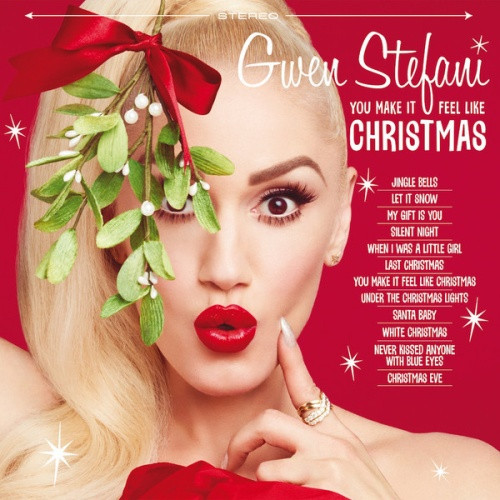 Gwen Stefani - You Make It Feel Like Christmas - LP Colored Vinyl