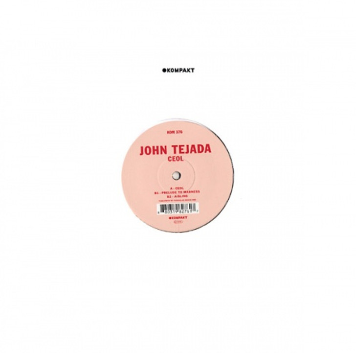 John Tejada - Ceol - 12" Vinyl