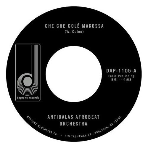 Antibalas Afrobeat Orchestra - Che Che Cole - 7" Vinyl