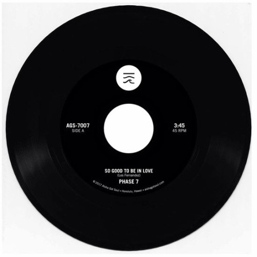 Phase 7 - So Good To Be In Love - 7" Vinyl