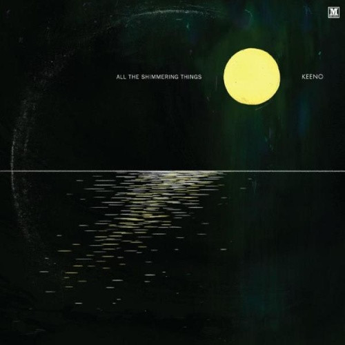 Keeno - All The Shimmering Things - 2x LP Vinyl