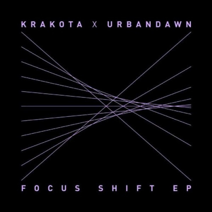 Krakota x Urbandawn - Focus Shift Ep - 12" Vinyl