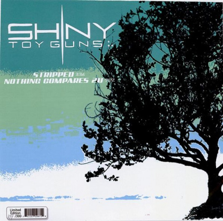 Shiny Toy Guns - Stripped / Nothing Compares To U - 10" Vinyl