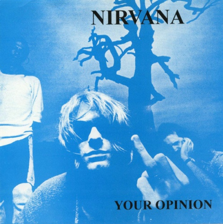 Nirvana - Your Opinion - 7" Vinyl