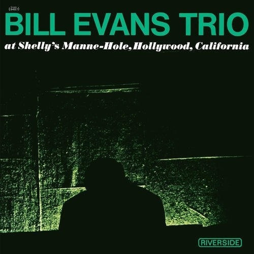 Bill Evans Trio - At Shelly's Manne-Hole, Hollywood, California - LP Vinyl