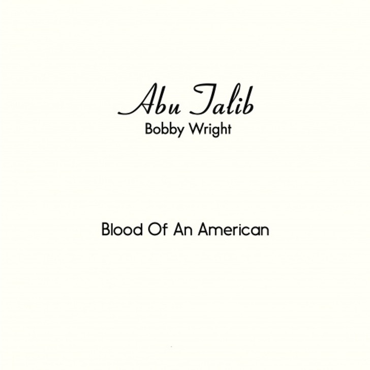 Bobby Wright - Blood Of An American - 7" Vinyl