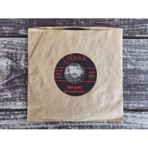 Black Market Brass - War Room / Into The Thick - 7" Vinyl