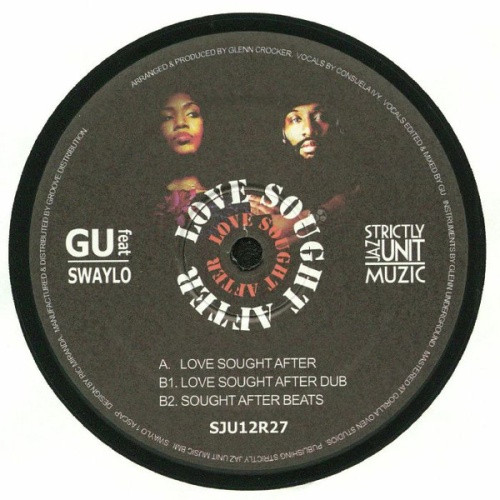 GU feat Swaylo - Love Sought After - 12" Vinyl