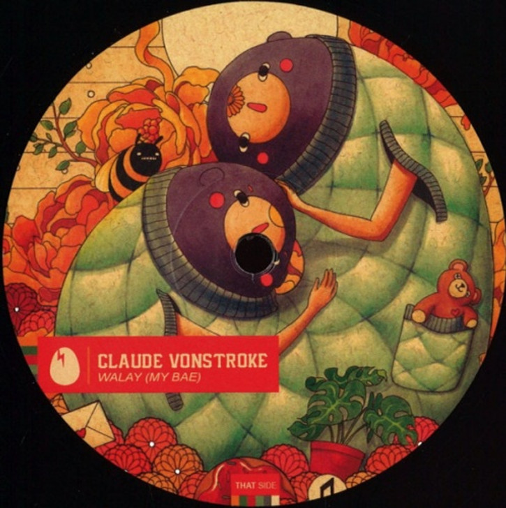 Claude VonStroke - Walay (My Bae) - 12" Vinyl