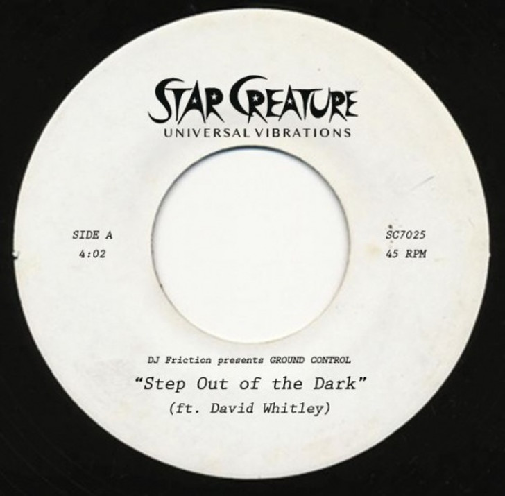 DJ Friction present Ground Control - Step Out Of The Dark - 7" Vinyl