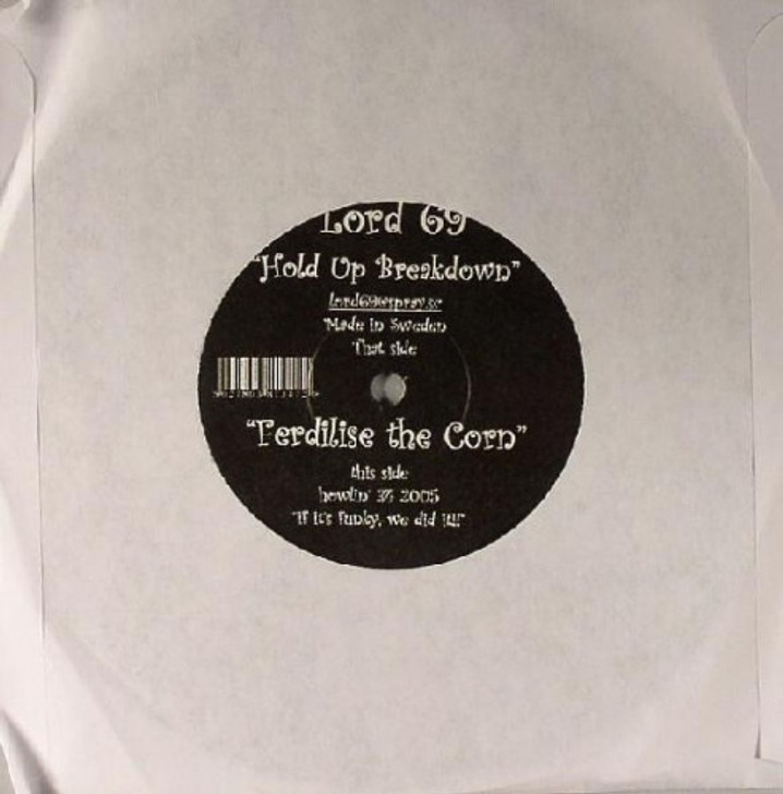 Lord 69 - Ferdilise The Corn / Hold Up Breakdown - 7" Vinyl