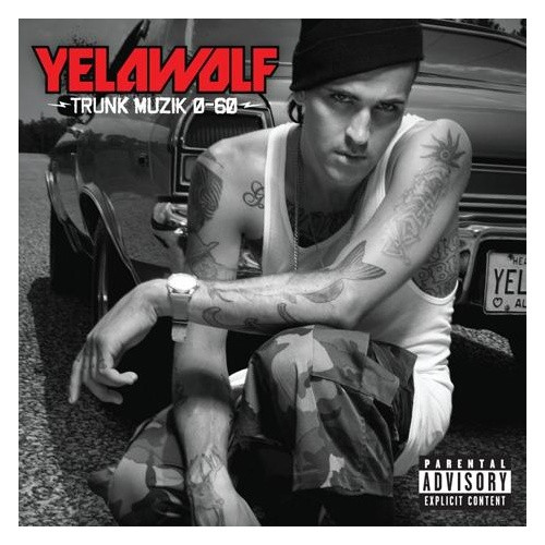 Yelawolf - Trunk Musik 0-60 - LP Vinyl