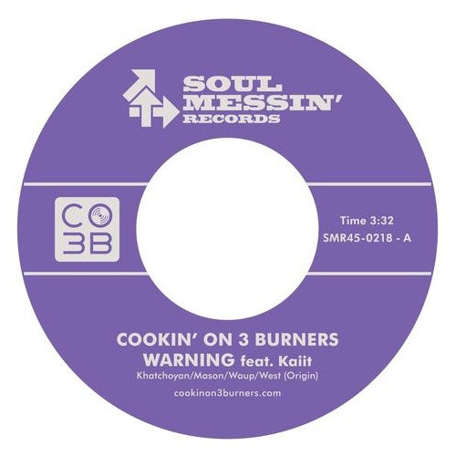 Cookin' On 3 Burners - Warning / The Jump Off - 7" Vinyl