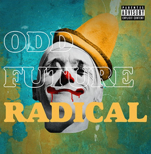 Odd Future Radical レコード LP vinyl アナログ Odd Future - Radical - 2x LP Vinyl - Ear Candy Music