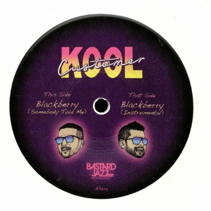 Kool Customer - Blackberry (Somebody Told Me) - 7" Vinyl