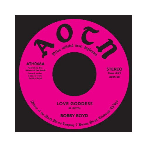 Bobby Boyd - Love Goddess - 7" Vinyl