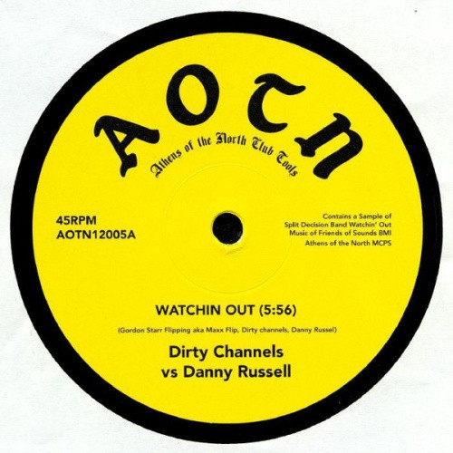 Dirty Channels vs Danny Russell / Frazelle - Watchin Out - 12" Vinyl