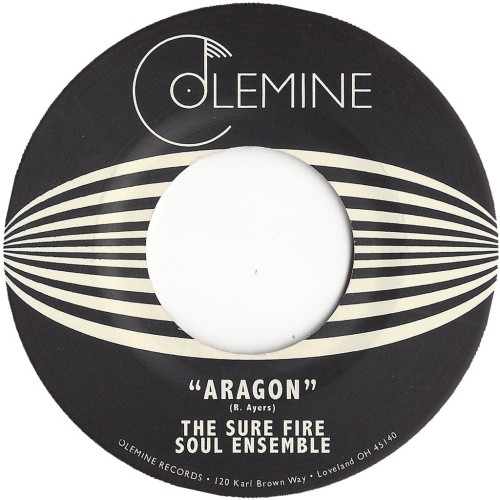 The Sure Fire Soul Ensemble - Aragon / El Nino - 7" Vinyl