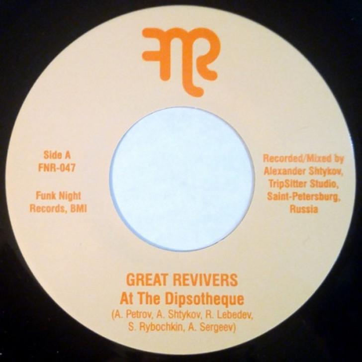 The Great Revivers - At The Dipsotheque - 7" Vinyl