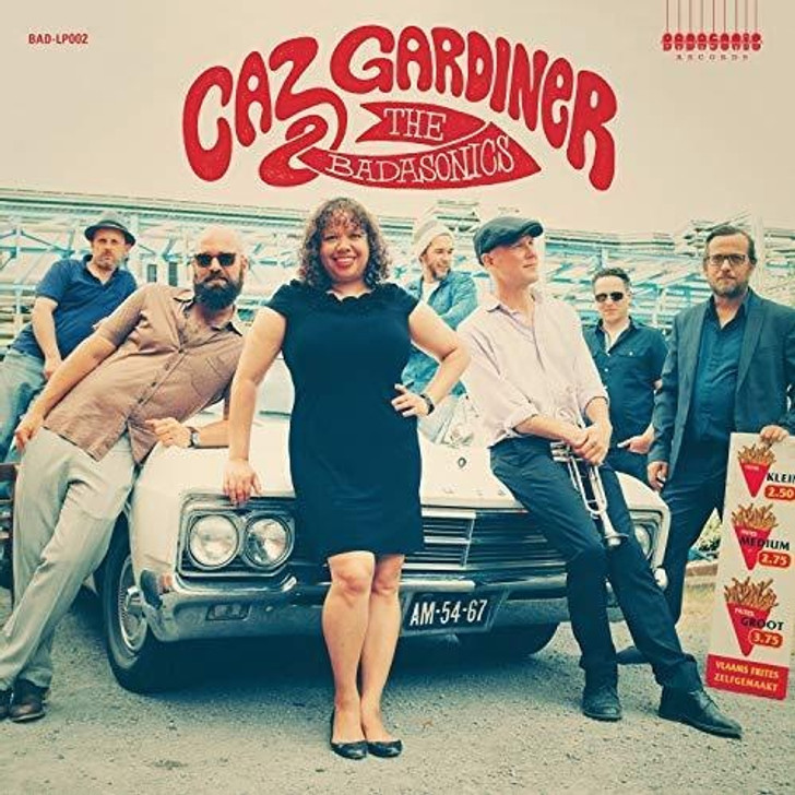 Caz Gardiner & The Badasonics - Caz Gardiner & The Badasonics - LP Vinyl