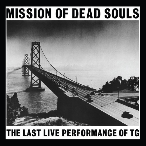 Throbbing Gristle - Mission Of Dead Souls - LP Colored Vinyl