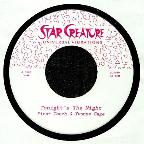 First Touch - Tonight's The Night / You Can Have It All - 7" Vinyl