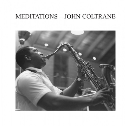 John Coltrane - Meditations - LP Vinyl
