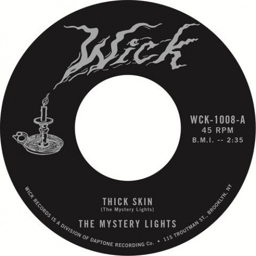 The Mystery Lights - Thick Skin / In The Darkness - 7" Vinyl