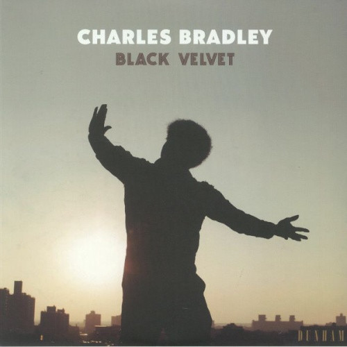 Charles Bradley - Black Velvet - LP Vinyl