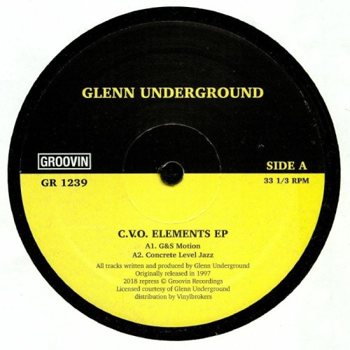 Glenn Underground - C.V.O. Elements Ep - 12" Vinyl