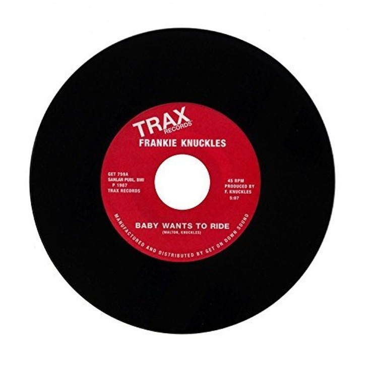 Frankie Knuckles - Baby Wants To Ride / Your Love - 7" Vinyl