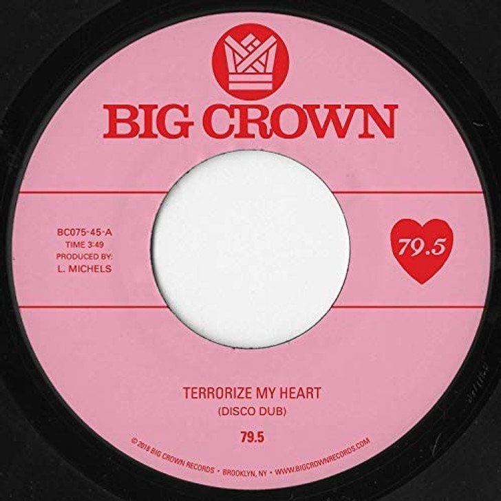 79.5 - Terrorize My Heart (Disco Dub) - 7" Vinyl