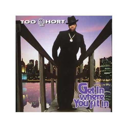 Too $hort - Get In Where You Fit In RSD - 2x LP Vinyl