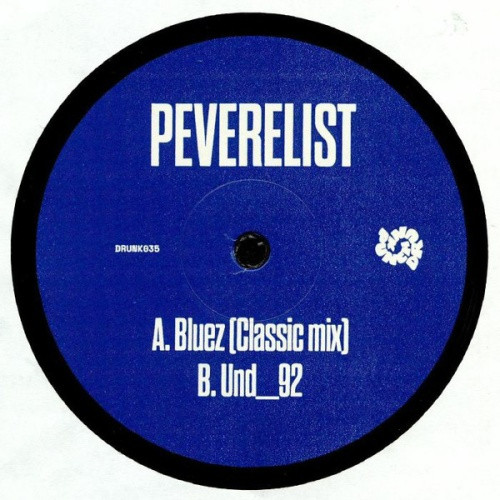 Peverelist - Bluez - 12" Vinyl