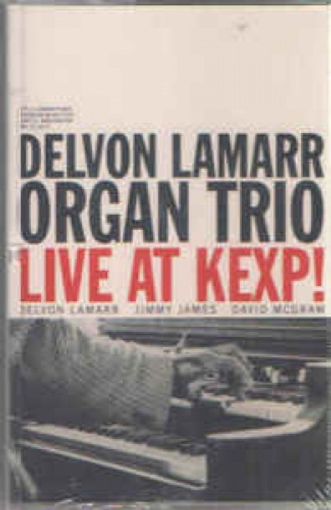 Delvon LaMarr Organ Trio - Live At KEXP! - Cassette