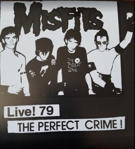 Misfits Live 79 The Perfect Crime レコード Misfits - Live 79! The Perfect Crime! - 7