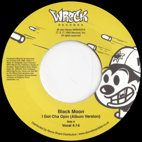 Black Moon - I Got Cha Opin (Album Version) - 7" Vinyl