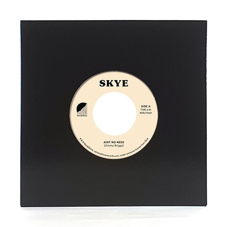 Skye - Ain't No Need - 7" Vinyl