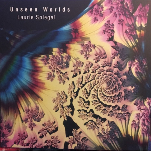 Laurie Spiegel - Unseen Worlds - 2x LP Vinyl