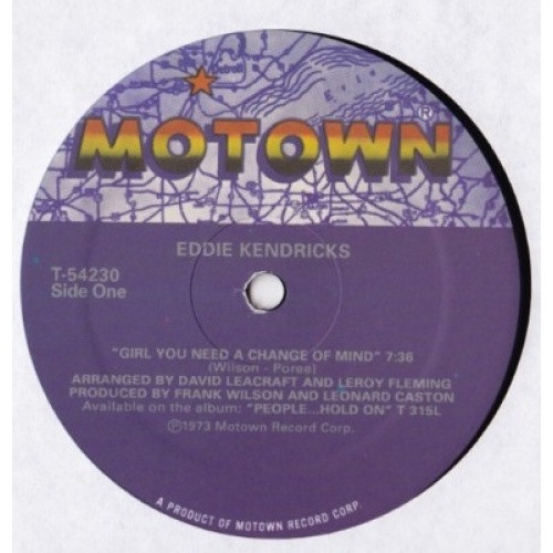 Eddie Kendricks - Girl You Need A Change Of Mind - 12" Vinyl