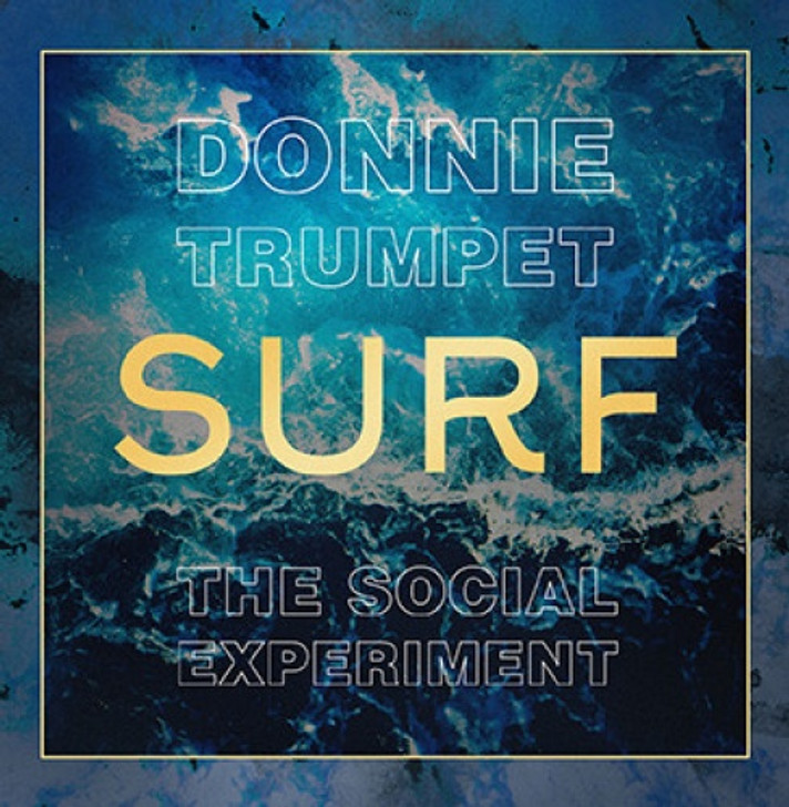 Donnie Trumpet & The Social Experiment - Surf - 2x LP Vinyl