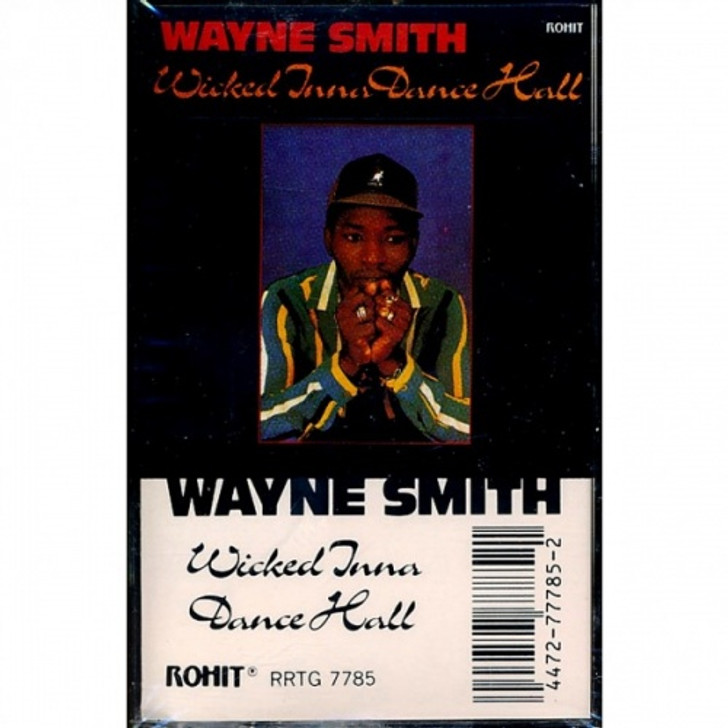 Wayne Smith - Wicked Inna Dance Hall - Cassette