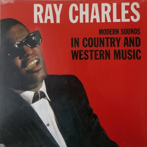 Ray Charles - Modern Sounds In Country & Western Music - LP Vinyl