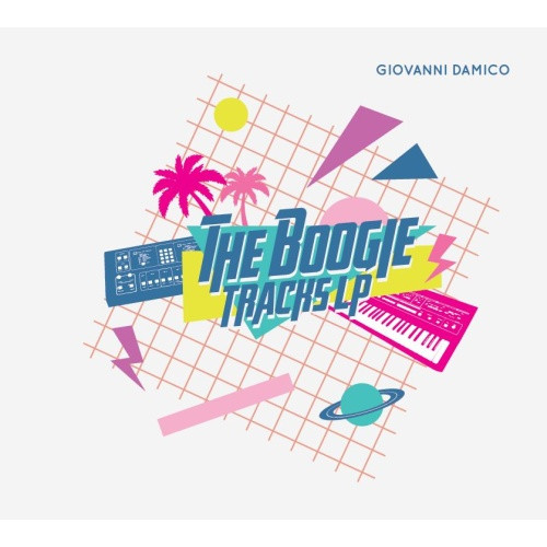 Giovanni Damico - The Boogie Tracks - LP Vinyl